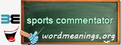 WordMeaning blackboard for sports commentator